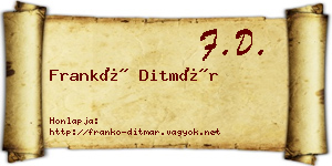 Frankó Ditmár névjegykártya